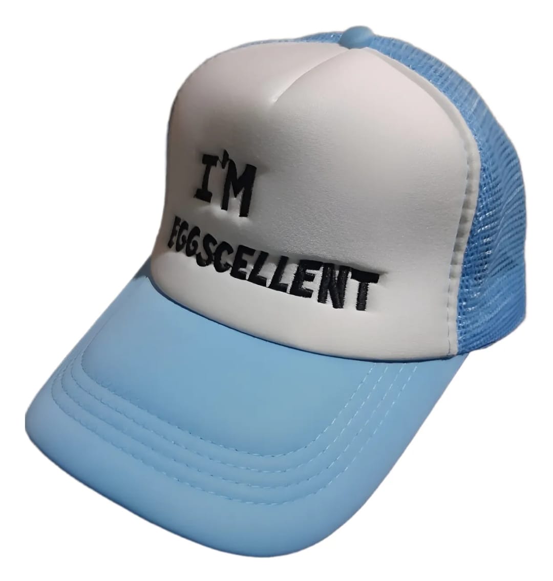 GORRA UN SHOW MAS EGGSCELLENT