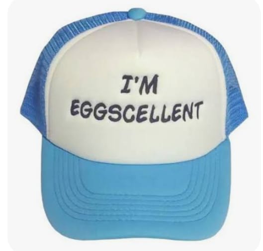 GORRA UN SHOW MAS EGGSCELLENT